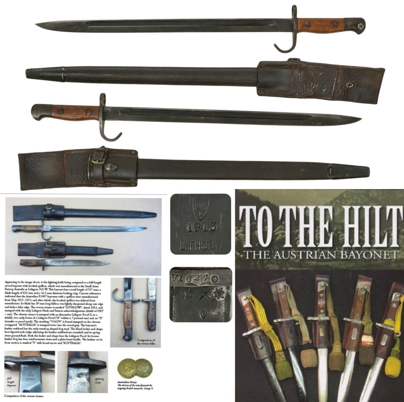 Original WWI ANZAC Australian Lithgow P1907 SMLE Bayonet No.1 Mk.I with Hooked Quillion Dated 1913 with Scabbard and Frog - Featured in Book “To The Hilt The Austrian Bayonet”