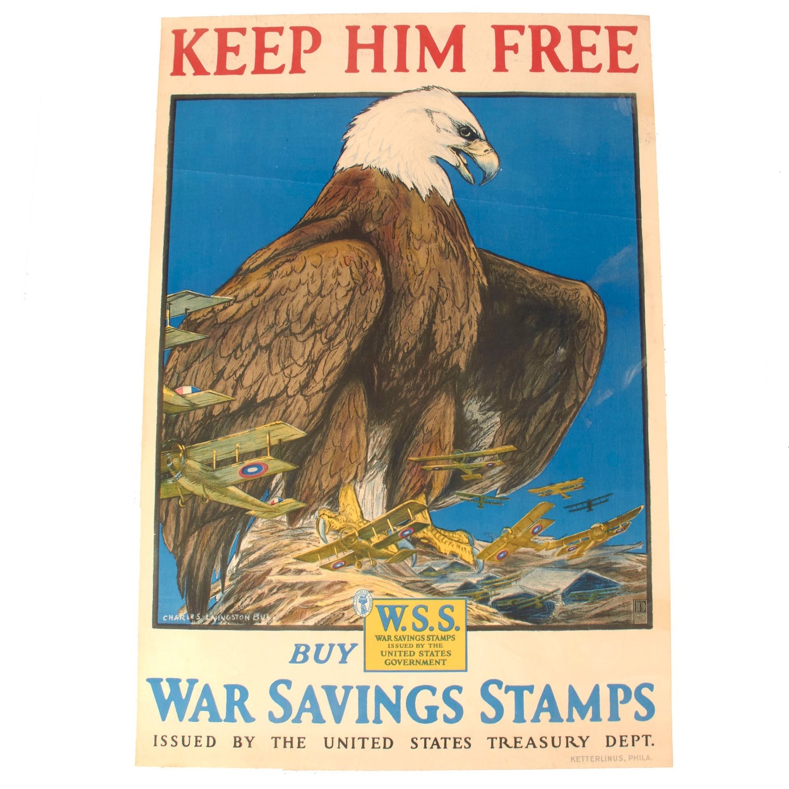 Buy Original U.S. WWI War Savings Stamps Linen-Backed Propaganda Poster “Keep Him Free” With Artwork By Charles Livingston Bull - 20” x 30” | Original Firearms Antique For Sale