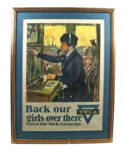 Buy Original U.S. WWI Framed 1918 Back Our Girls Over There YWCA Poster by Clarence Underwood - 26 x 33½” | Original Firearms Antique For Sale