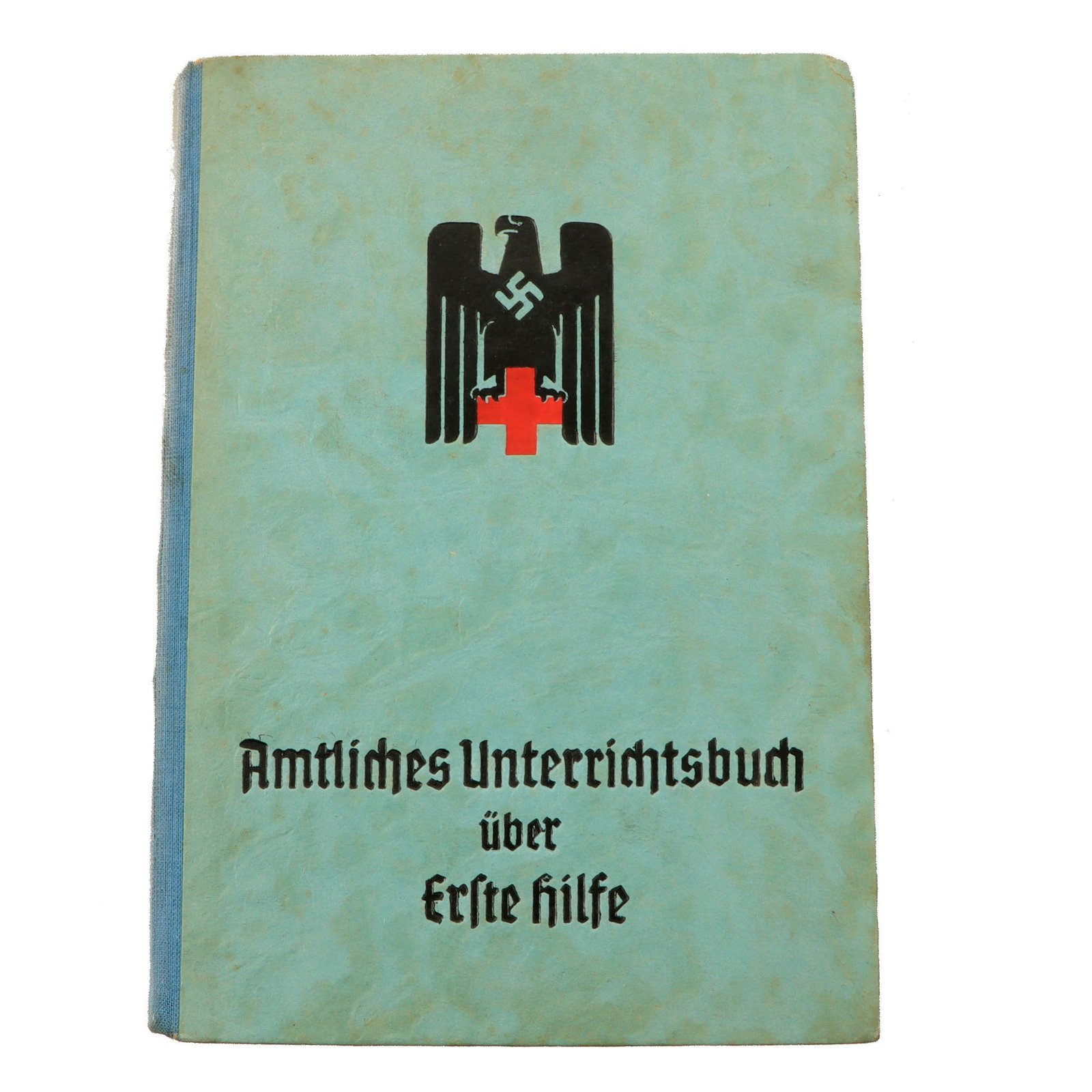 Original German WWII Red Cross DRK First Aid Instruction Manual Hardcover Book - Deutsches Rotes Kreuz