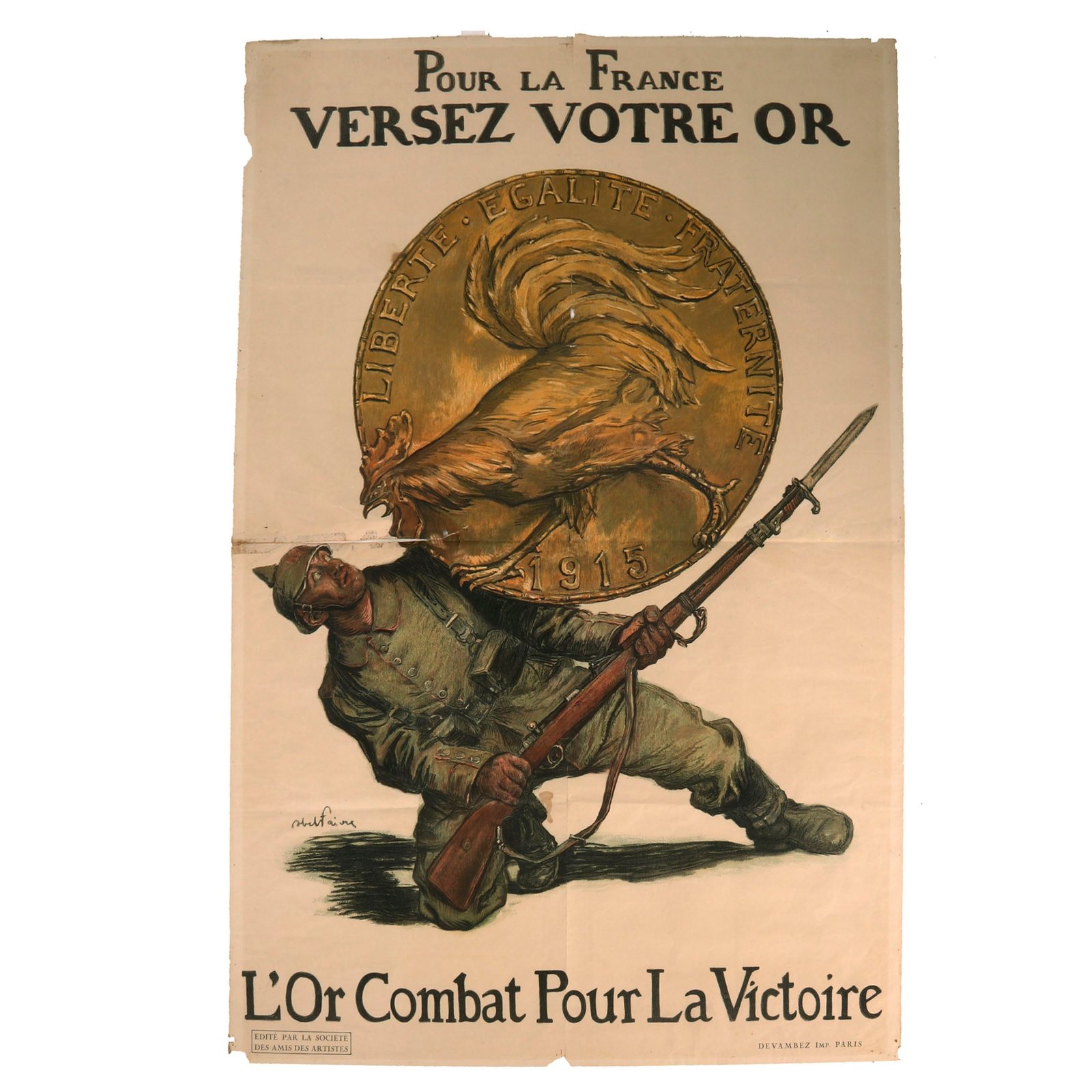 Buy Original Rare WWI French "For France, Pour Your Gold" War Donation Poster by Abel Faivre - 31 ¼" x 47 ¼" - Pour La France Versez Votre Or | Original Firearms Antique For Sale