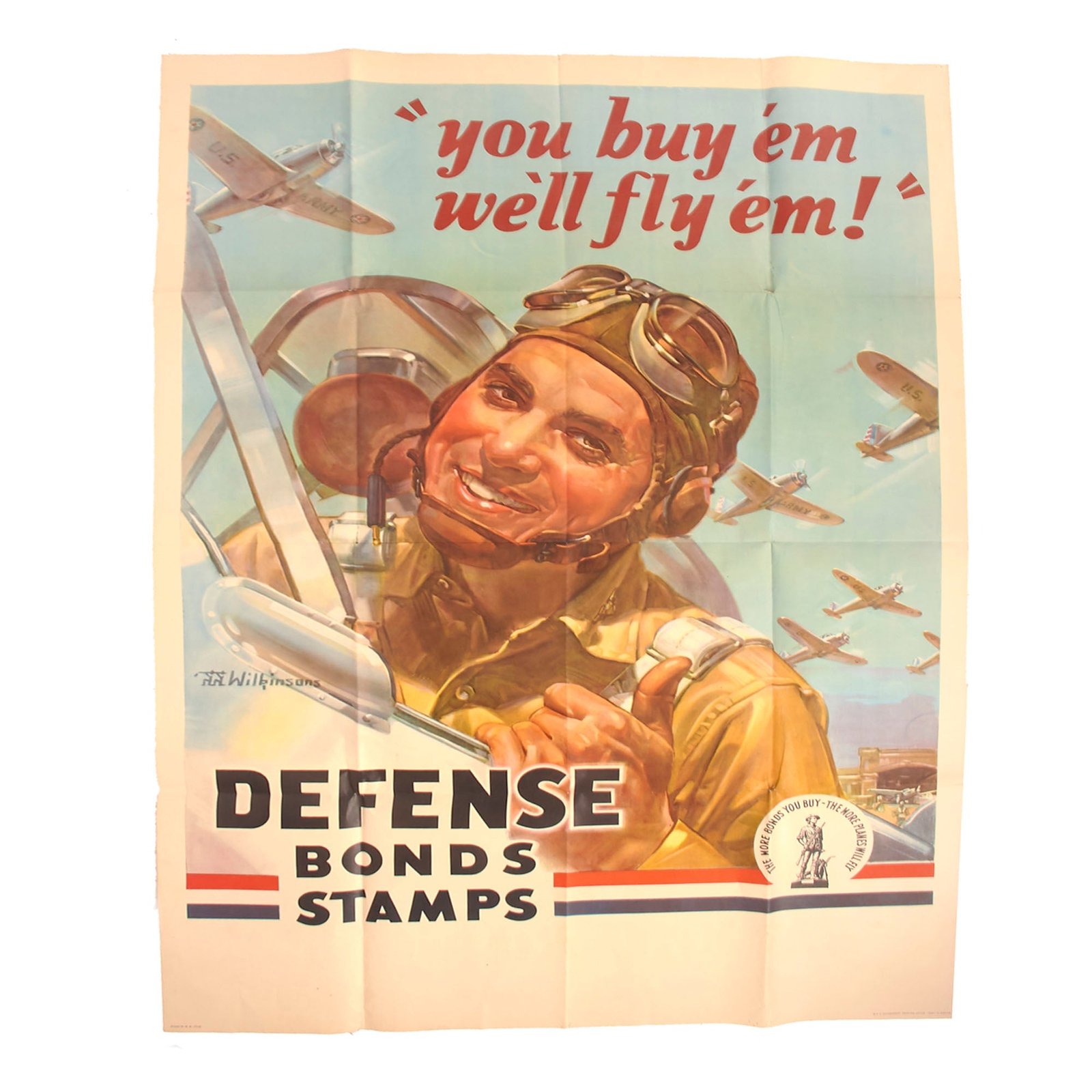 Buy Original U.S. WWII Enormous Defense Bonds Stamps “You Buy ‘Em, We’ll Fly ‘Em!” Propaganda Poster - 40 x 60” | Original Firearms Antique For Sale