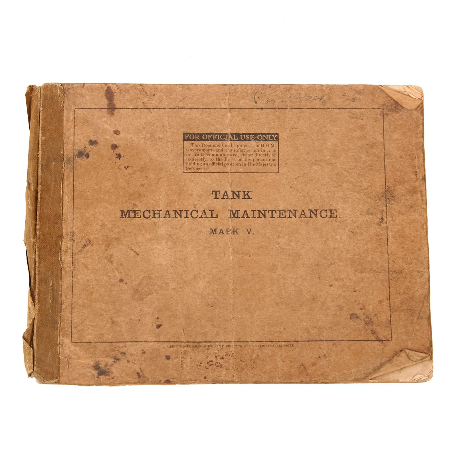 Buy Original British WWI Tank Mechanical Maintenance Mark V Manual Named to Robert Hart, 301st Tank Center, American Expeditionary Forces - Extremely Scarce | Original Firearms Antique For Sale