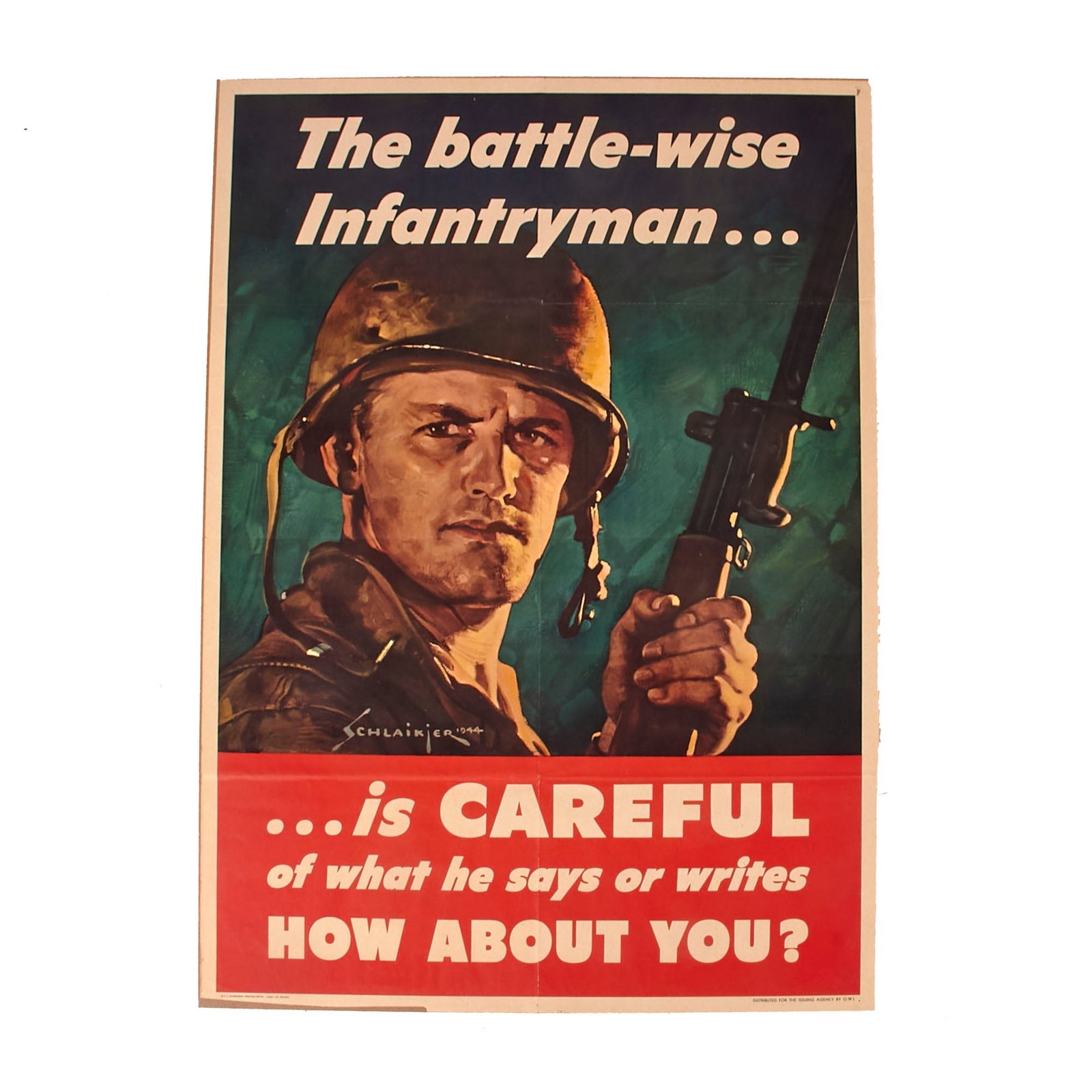 Buy Original U.S. WWII “The Battle-Wise Infantryman is Careful” Anti-Espionage Propaganda Poster - 20 x 28” | Original Firearms Antique For Sale