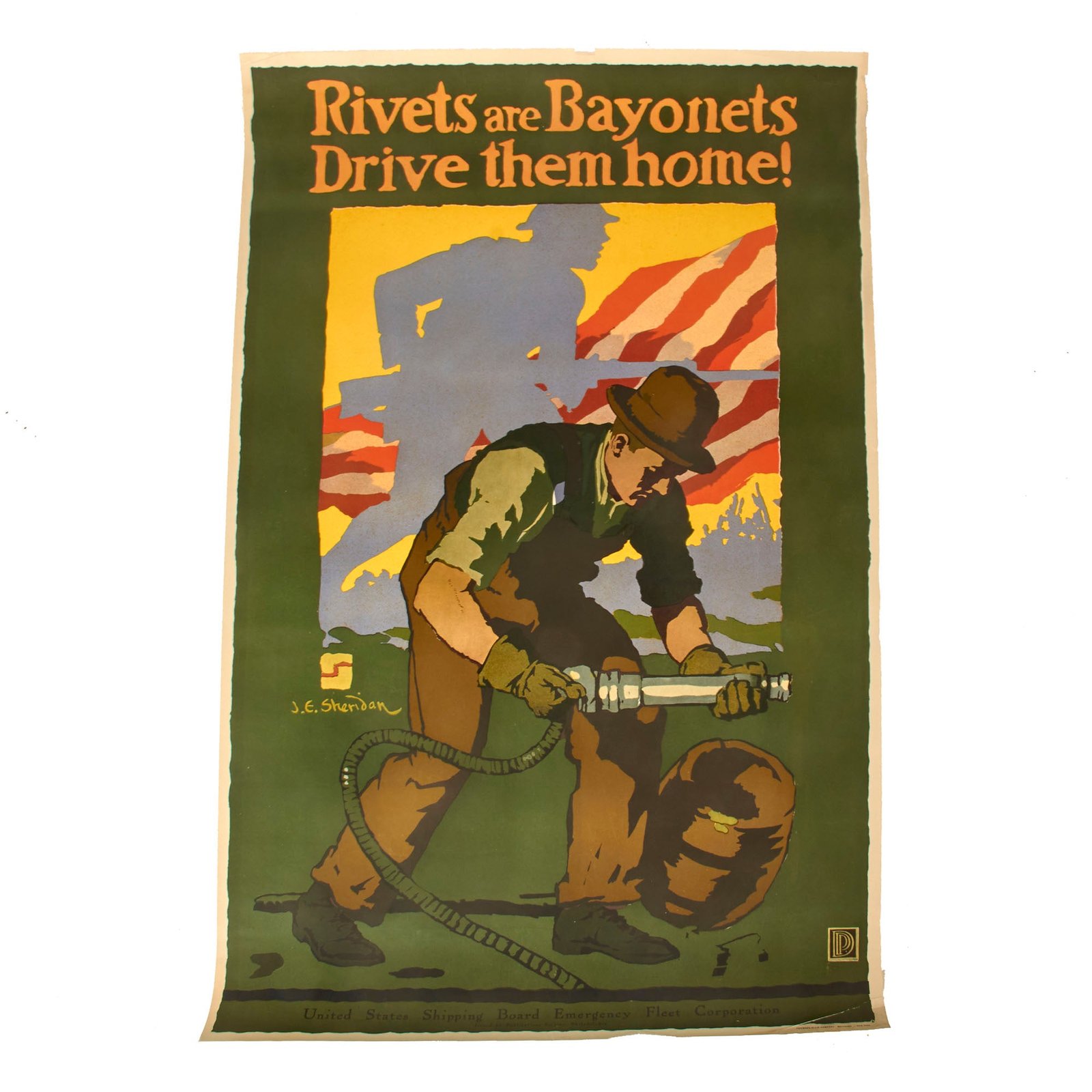 Buy Original U.S. WWI “Rivets are Bayonets - Drive them home!” U.S. Shipping Board Emergency Fleet Corporation Production Poster - 25 x 38¼” | Original Firearms Antique For Sale