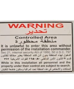 Original U.S. GWOT Bilingual Restricted Controlled Area Sign - 12 x 17⅞”