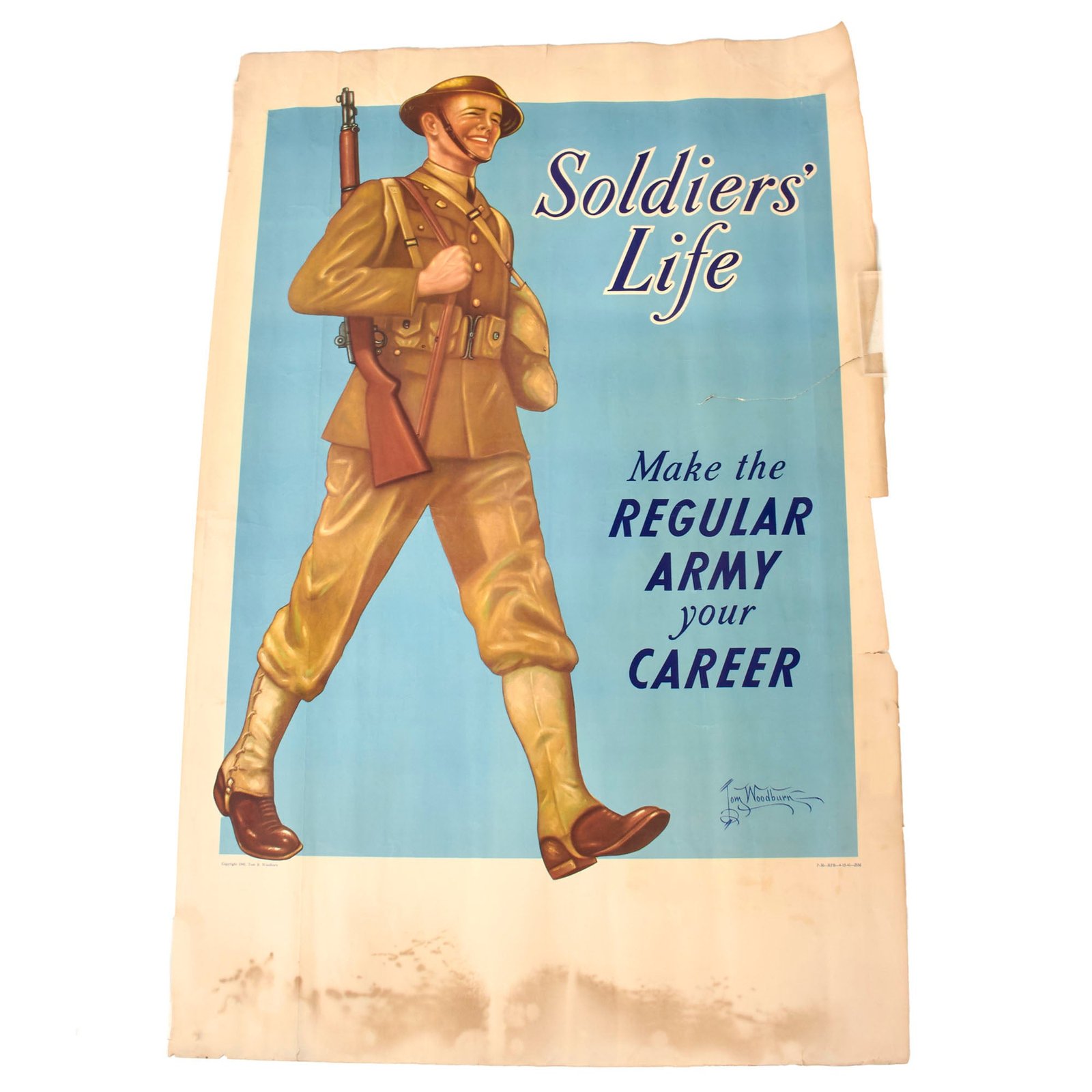 Original U.S. Pre-WWII Rare “Soldier’s Life” Regular Army Recruitment Poster Dated April 1941 - Heavy Damage - 25 x 38”