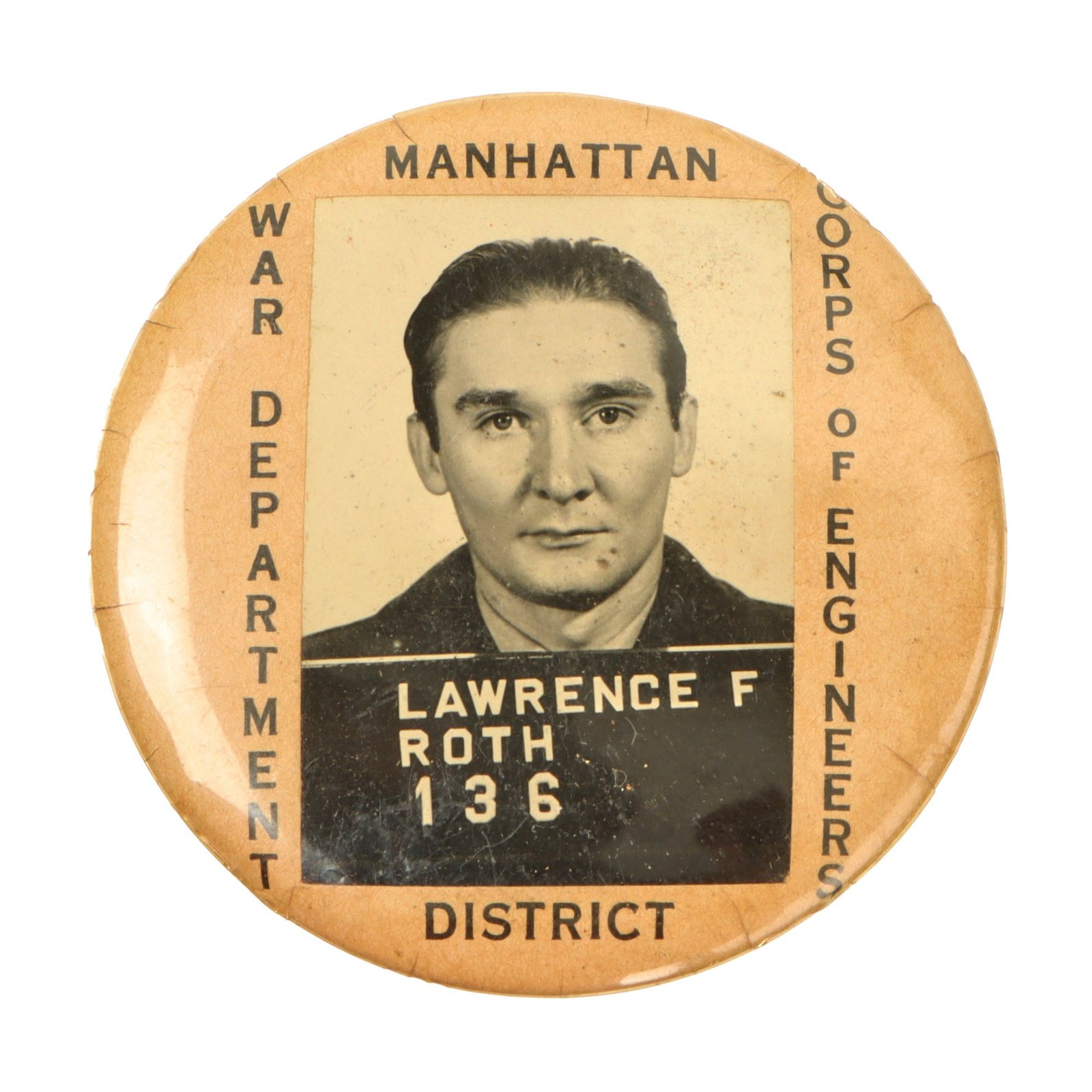 Original U.S. WWII Manhattan District (Manhattan Project) Oak Ridge Tennessee US Engineer Corps Identification Button - Lawrence F. Roth