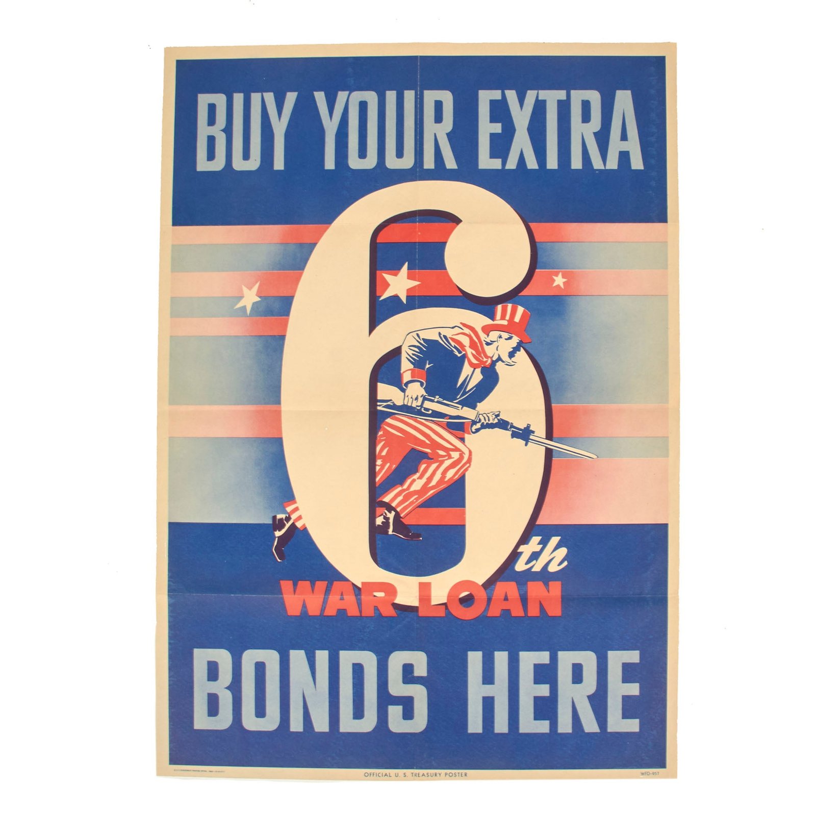 Buy Original U.S. WWII 6th War Loan Official U.S. Treasury Poster - 19" x 26 1/2" | Original Firearms Antique For Sale