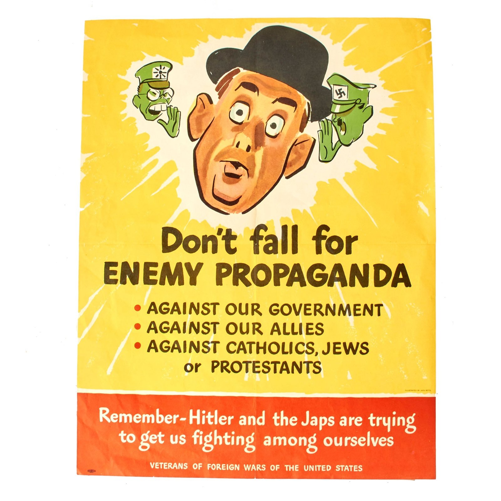 Buy Original U.S. WWII “Don’t Fall For Enemy Propaganda” Poster With Artwork by Jack Betts - 16 ½” x 21 ½” | Original Firearms Antique For Sale