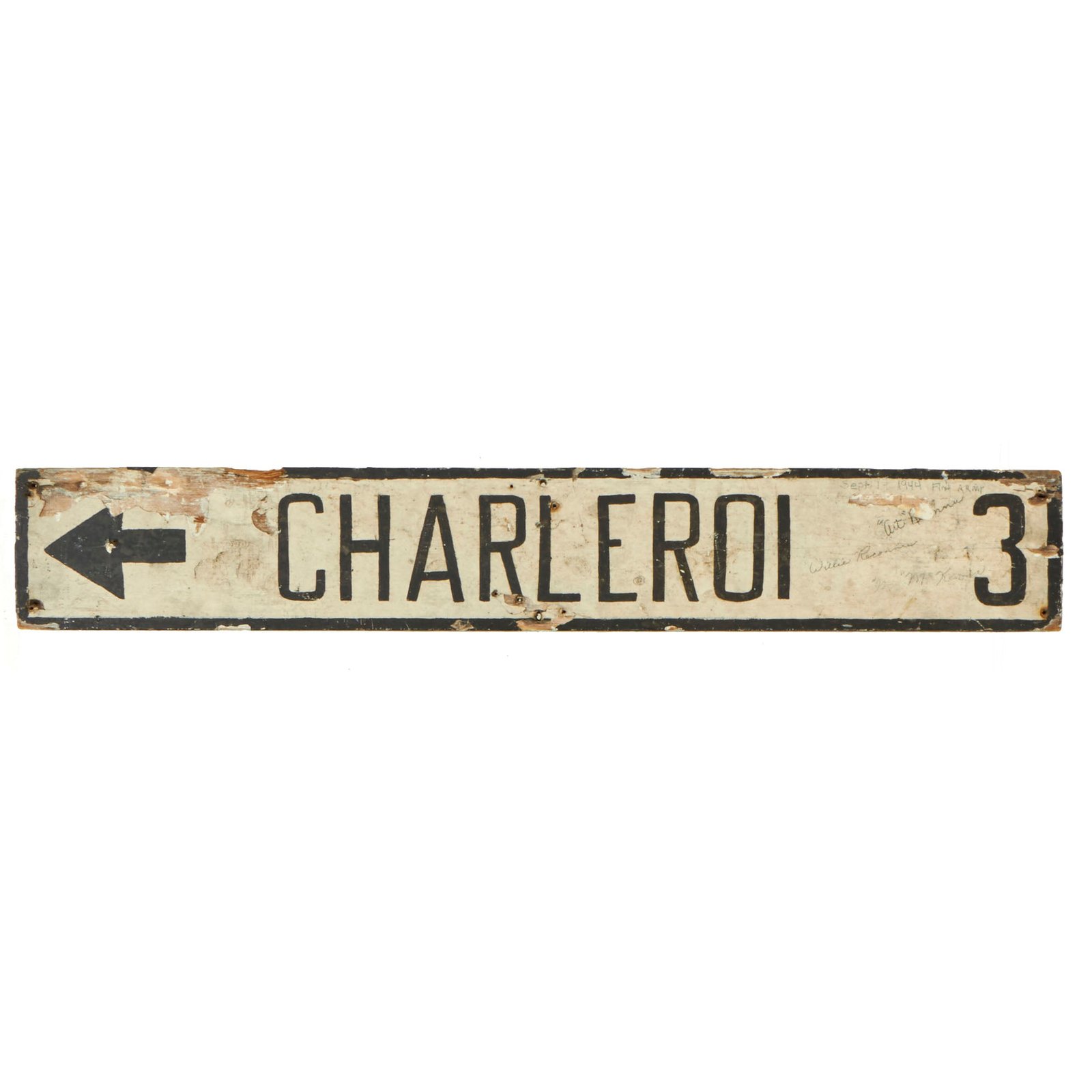 Buy Original U.S. WWII Charleroi, Belgium Sign Liberated and Signed By Members of the US First Army - 5 ½” x 36” | Original Firearms Antique For Sale