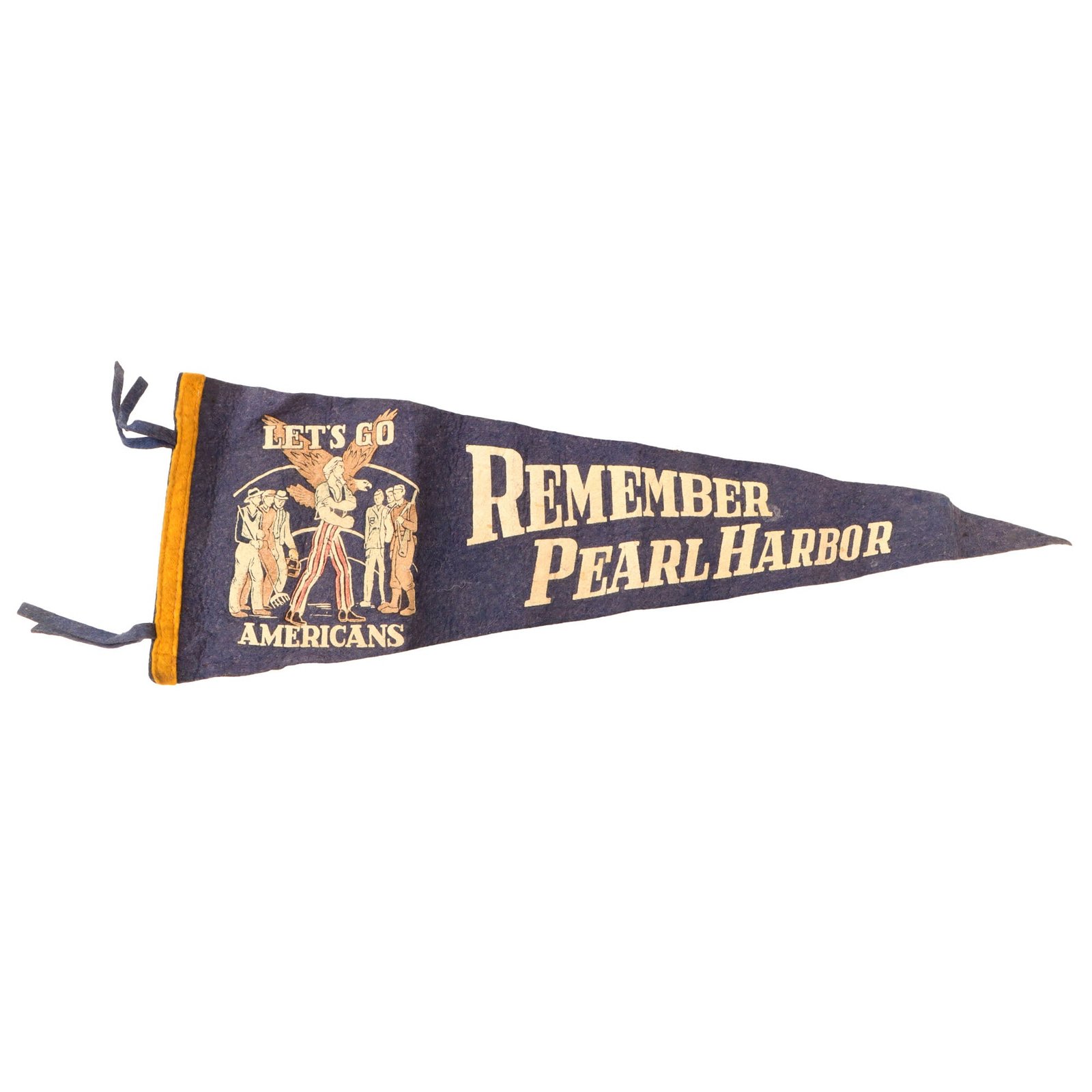 Original U.S. WWII Remember Pearl Harbor Wool Pennant “Let’s Go Americans” -  7¼ x 23”