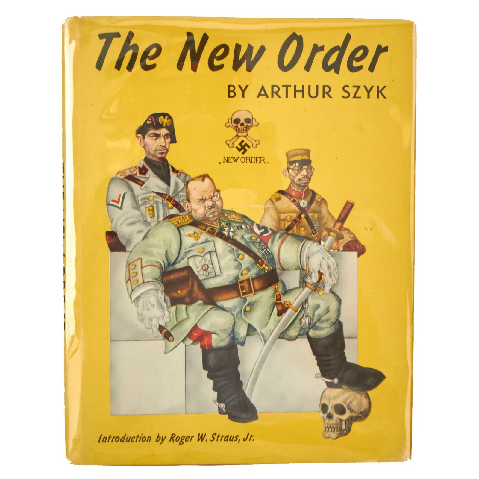 Buy Original U.S. Pre WWII 1st Edition "The New Order" Anti-Axis Political Cartoon Collection Book by Arthur Szyk with Slip Cover | Original Firearms Antique For Sale
