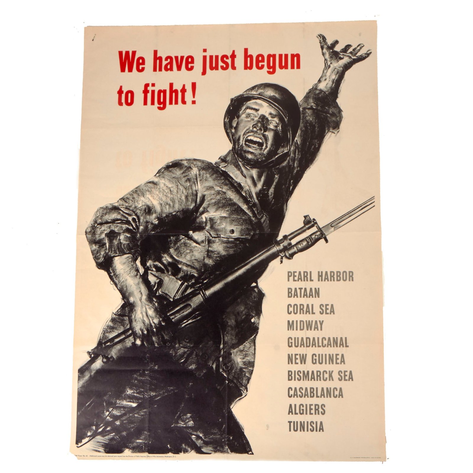 Buy Original U.S. WWII Propaganda Poster - “We Have Just Begun to Fight!” by Norman Rockwell - 28½ x 40” | Original Firearms Antique For Sale