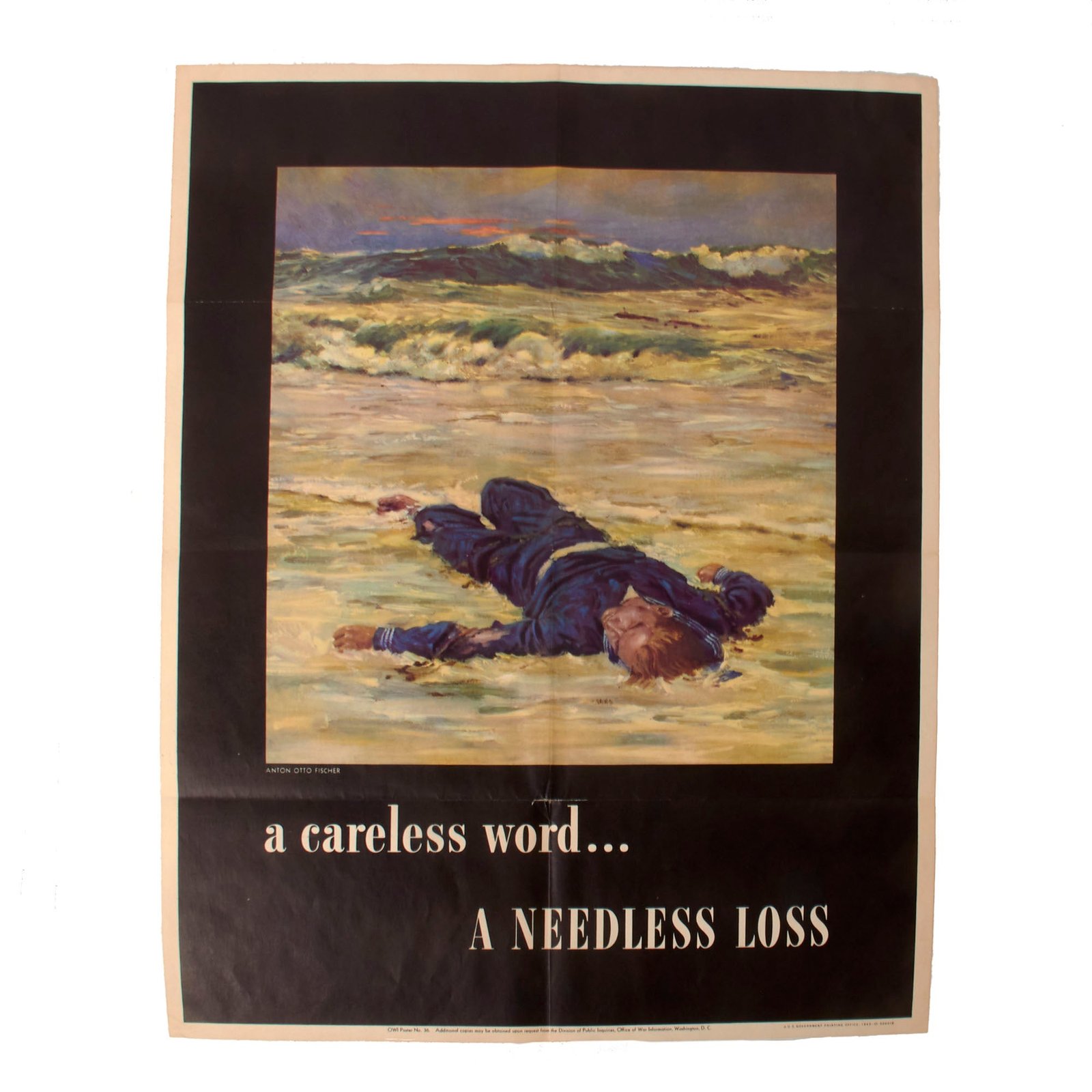 Original U.S. WWII 1943 “A Careless Word… a Needless Loss” Propaganda Anti-Espionage Poster - 22 x 28”