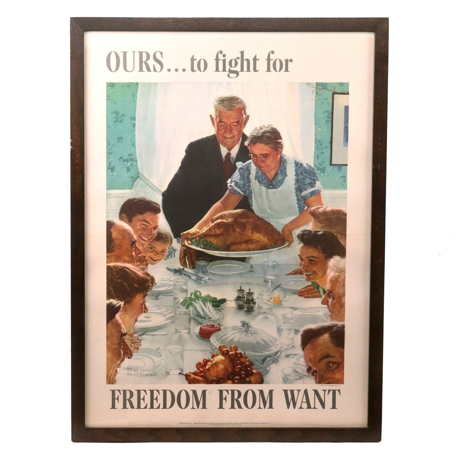 Buy Original U.S. WWII Framed “Ours… to Fight for. Freedom from Want” Propaganda Poster by Norman Rockwell - 21¾ x 29½” | Original Firearms Antique For Sale